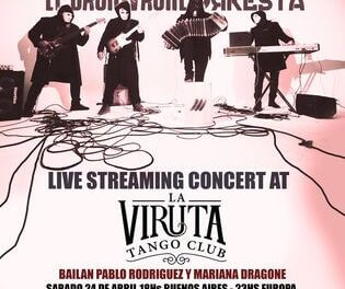 Koncert és Tangó Show a La Virutában, táncol Pablo Rodriguez & Mariana Dragone