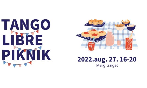 Évadzáró Tango Libre Piknik @Margitsziget